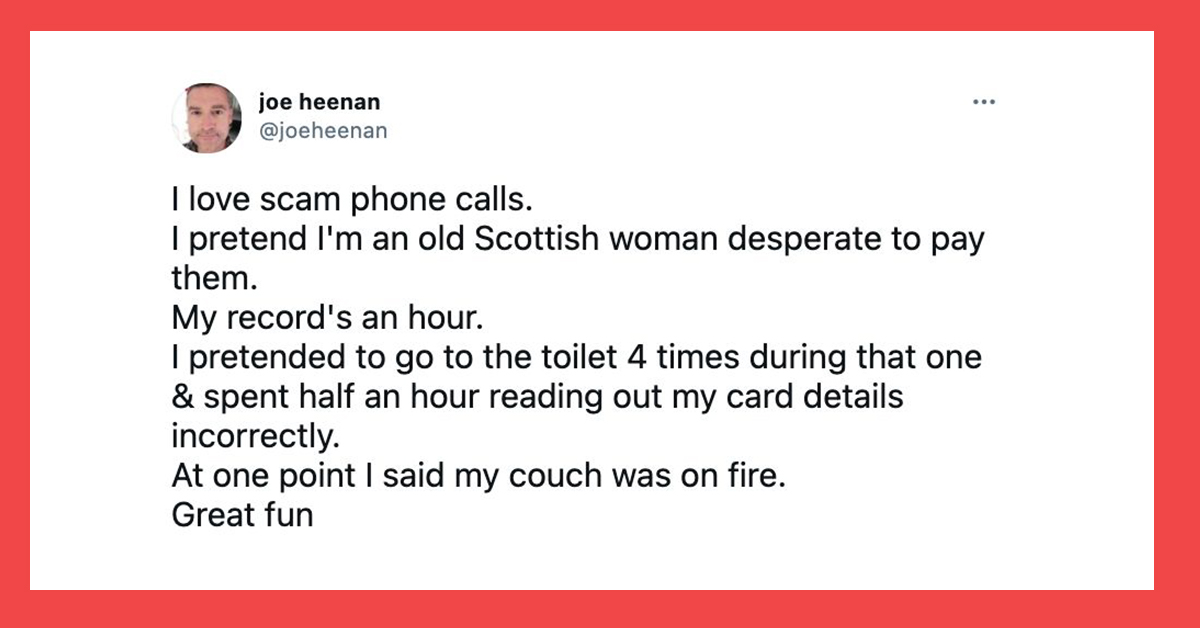 27 People Share Their Funny Responses For Scam Callers
