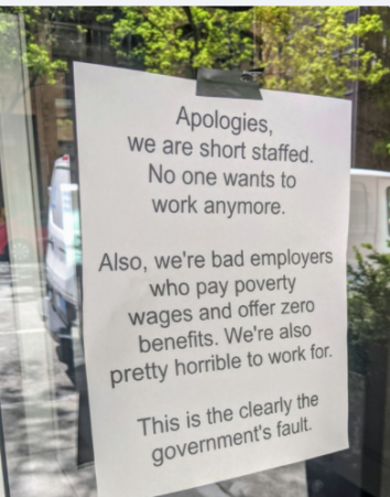 'No One Wants To Work' Signs Are Becoming A Thing Now