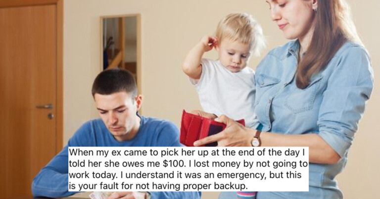Dad Asks If He Is Wrong To Charge Ex For Babysitting Their Child