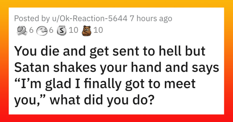 People Are Sharing The Kinda Evil Things They’ve Done To Get Into Hell (17 Posts)