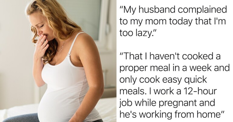 MIL Slams Pregnant Mom With 12-Hour Job For Neglecting ‘Wifely Duties’