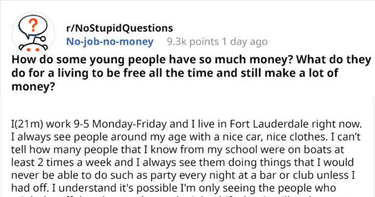 Someone Asked Why Some Young People Are So Rich And The Responses Flooded In (18 Posts)