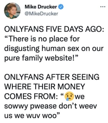24 Funny Tweets About OnlyFans Reversing Its Previous Decision On