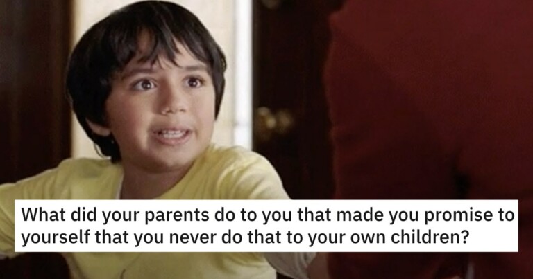 People Are Sharing The Mistakes Their Parents Made That They Promise Not To Make (15 Posts)