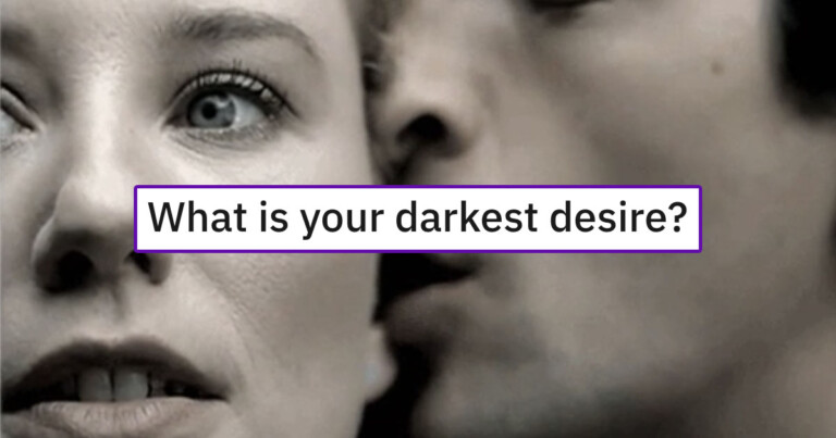 People Are Confessing Their Darkest Desires (22 Posts)