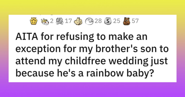 Bride Asks If She’s Wrong For Not Allowing A ‘Rainbow Baby’ To Attend Her Child-Free Wedding