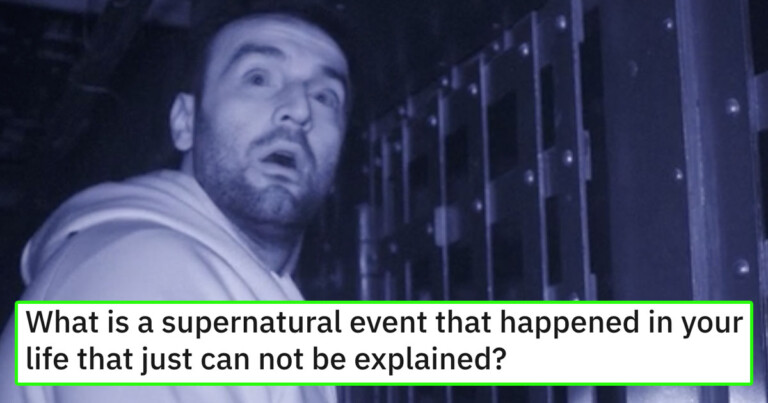 People Are Sharing Stories Of ‘Supernatural’ Experiences They Can’t Explain (15 Stories)