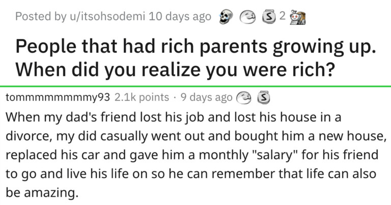 People Who Grew Up Rich Are Sharing How They Found Out About Their Wealth (20 Stories)