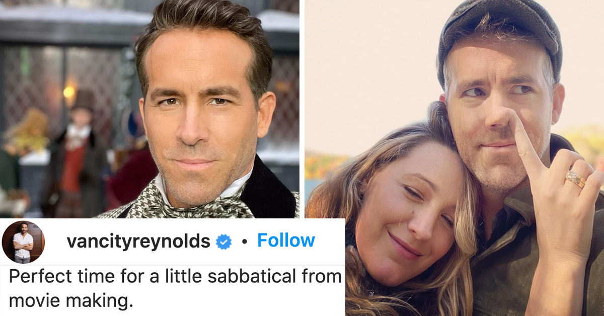 Ryan Reynolds says he's taking 'a little sabbatical' from making movies