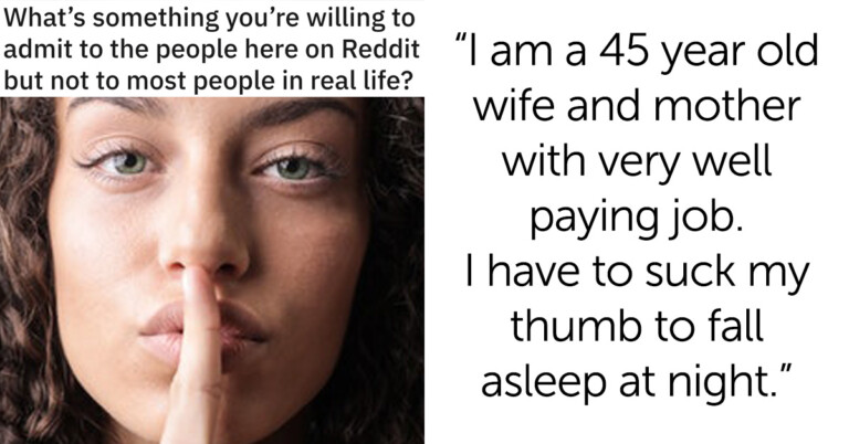 People Spill The Secrets They’ll Share Online But Not In Real Life (21 Posts)