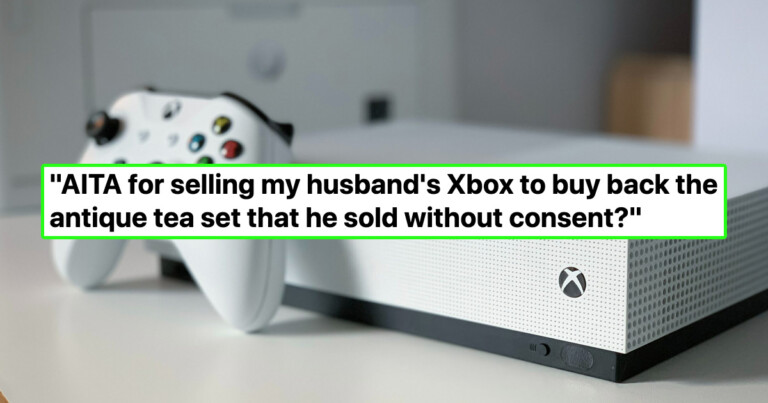 Woman Asks If She Was Wrong To Sell Husband’s Xbox After He Sold Her Antique Tea Set Without Asking