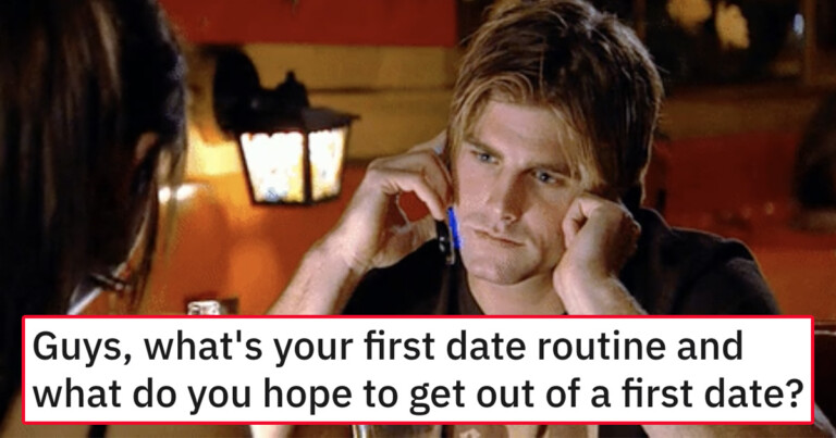 15 Men Share First Dates Do’s and Don’t’s