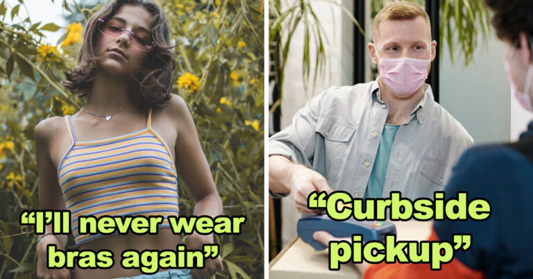 People Share The Pandemic Habits They’re Keeping (20 Posts)