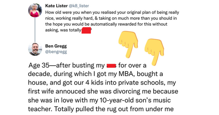 People Share The Moment They Realized “Being Nice And Working Hard” Wasn’t Panning Out (30 Tweets)