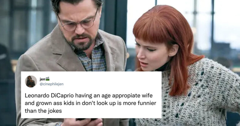 23 Hilariously Relatable Fan Reactions To “Don’t Look Up”