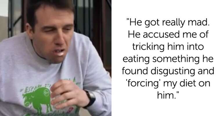Boyfriend Demands An Apology From Girlfriend For ‘Tricking’ Him Into Eating Vegan Food