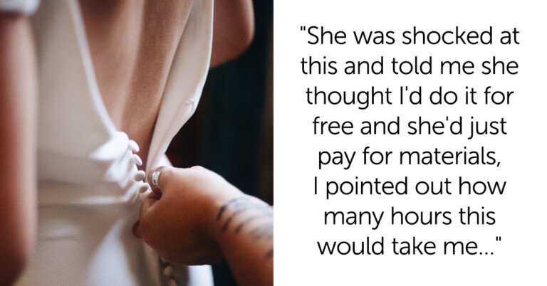 Bride Asks Friend To Make Her A Custom Wedding Dress For The Cost Of Materials