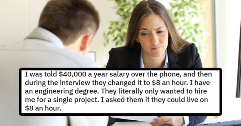 Engineer Rages After Company Swaps Promised $40K Per Year Salary For $8 An Hour During Interview