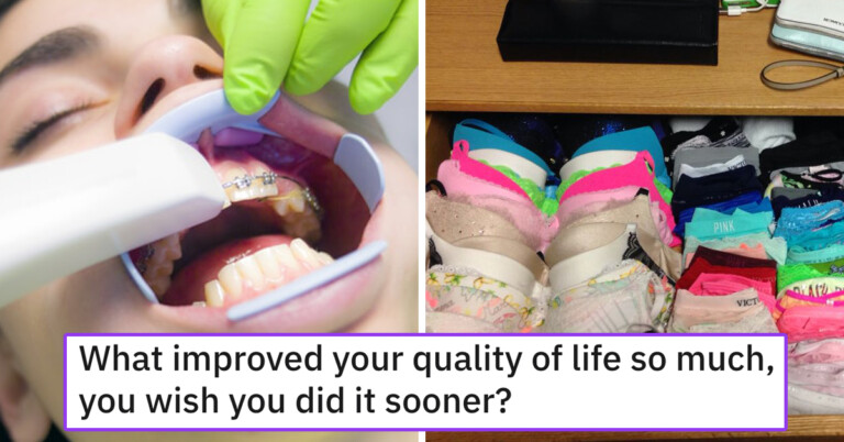 People Share Things That Made Their Lives So Much Better They Regret Not Doing Them Sooner (21 Posts)