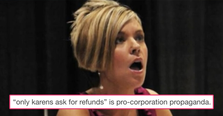 ‘Asking For A Refund Doesn’t Make You A Karen’ Post Goes Viral And Sparks Debate