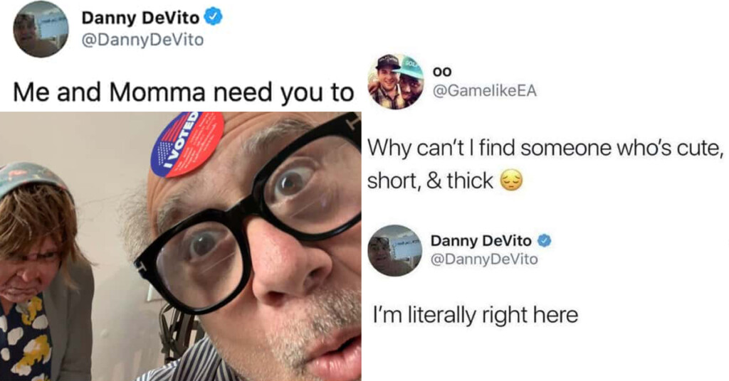 Danny DeVito Posts Prove He's An Absolute Gem (20 Posts)
