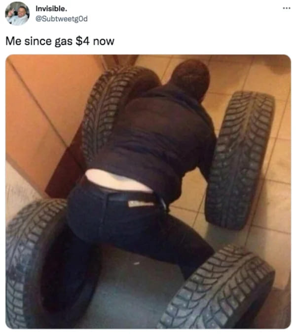gas meme - $4 wheels on man