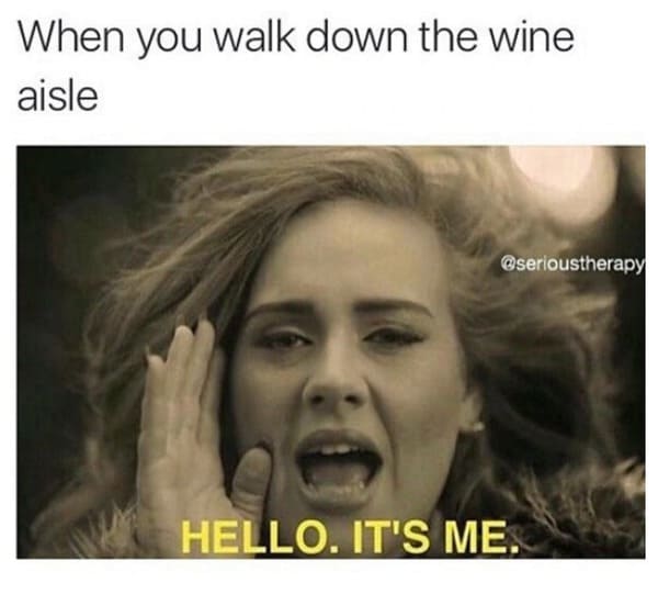 Wine Meme - Adele wine aisle