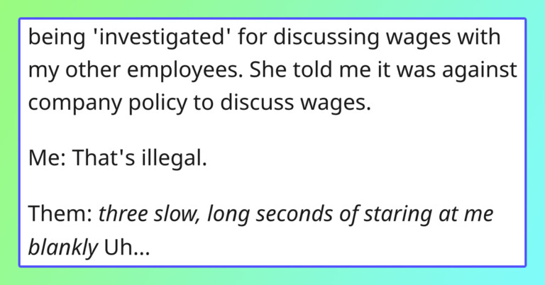 Employer Tries To Punish Worker For Discussing Salary And Gets Schooled In Labor Law