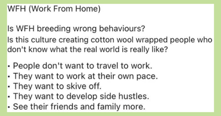 LinkedIn Post Says Remote Work Trend Is Bad Because It Lets People ‘See Their Friends And Family More’