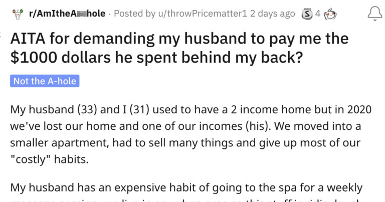 Wife Asks If She’s A Jerk For Demanding Unemployed Husband Pay Back $1000 Spent On Massages