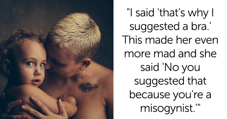 New Mom Gets Called ‘A Misogynist’ For Aski Her Friend To Wear A Bra Around The Baby