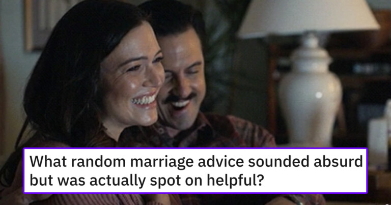 People Share Marriage Advice That Sounded Nuts, But Really Wasn’t (20 Posts)