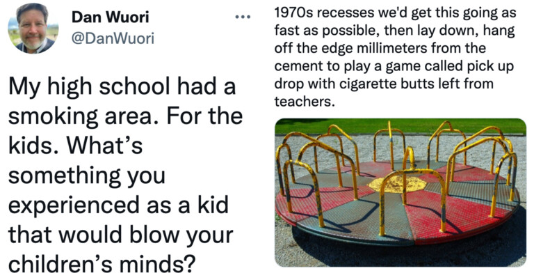 People Share Things They Did As Kids That Would Seem Insane To Kids Today (20 Tweets)