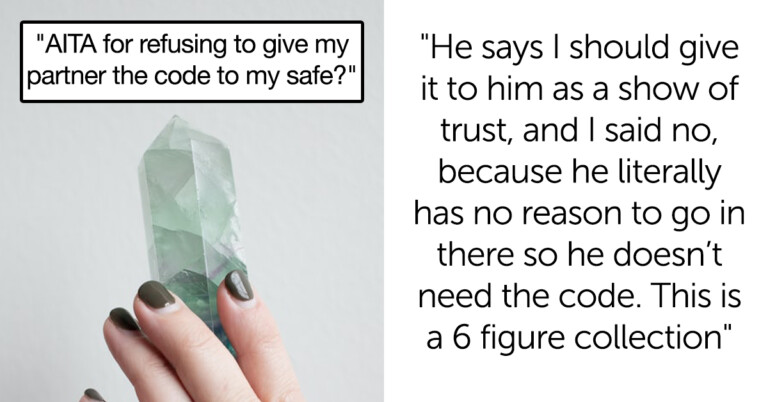 Woman’s Boyfriend Gets Mad When She Won’t Give Him The Code To Her Gem-Filled Safe