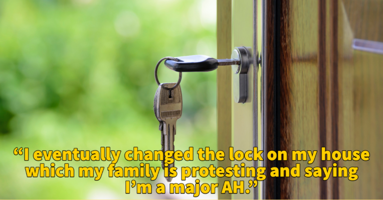 Son Asks If He Was A Jerk For Changing The Locks On His Apartment To Keep His Nosy Mom Out