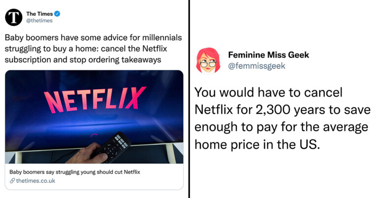Millennials Are Reacting To Boomers Who Think “Netflix And Takeout” Are The Main Reasons Millennials Can’t Afford Homes (25 Tweets)