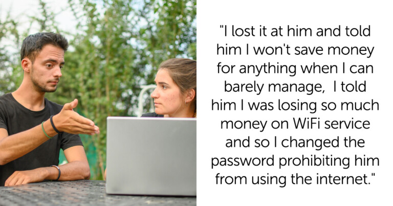 Wife Asks ‘AITA’ For Keeping WiFi Password From Her Unemployed Husband