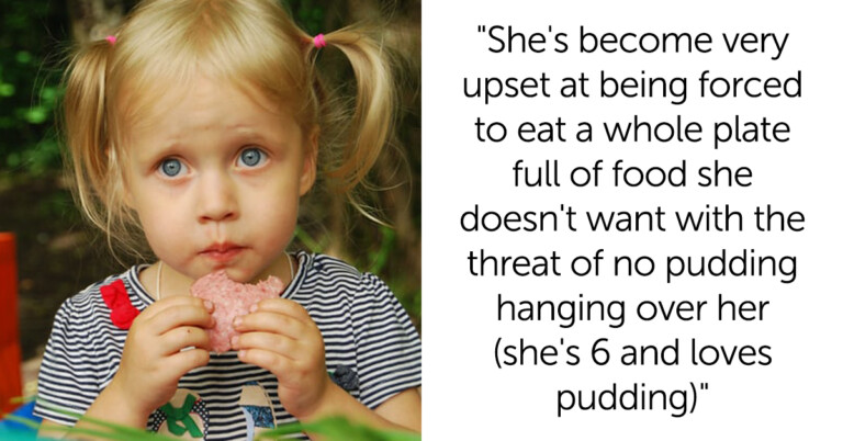 Mom Furious With Her Friend For Forcing ‘Clean Plate Rule’ On Daughter