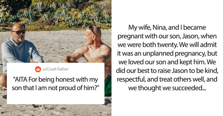 Father Tells Son That He Isn’t Proud Of Him- Wonders If He Was Wrong