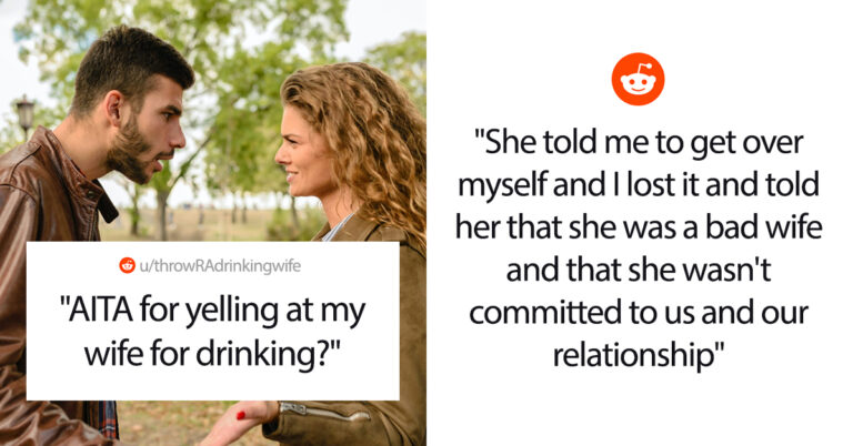 Recovering Alcoholic Shames Wife For Having A Glass Of Wine When He Wasn’t Around