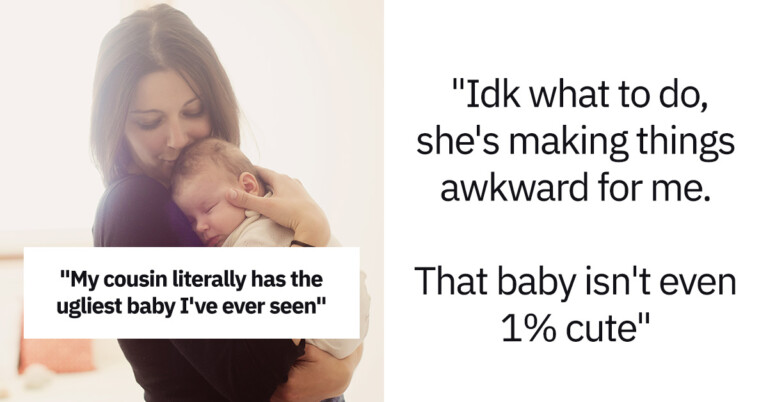 The Internet Reacts To Mom Of “Perfect Kids” Who Seeks Advice For Calling Her Cousin’s Baby Ugly