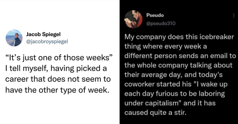 35 Depressingly Relatable Posts From People Who Lost All Patience With Work This Week