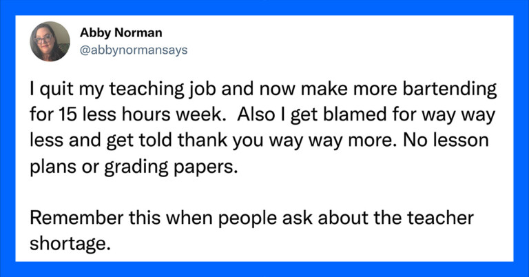 Current And Former Teachers Are Revealing Why Educators Are Quitting (30 Tweets)