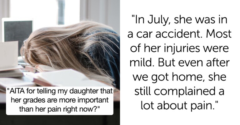 Mom Tells Daughter Her Grades Are More Important Than Her Pain, Asks ‘AITA’