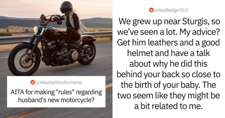 Woman Wants To Know If She’s Wrong For Making “Rules” Regarding Husband’s New Motorcycle
