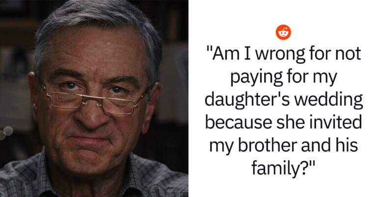 Man Wonders If He’s Wrong For Refusing To Pay For His Daughters Wedding After She Betrayed Him
