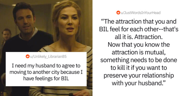 Woman Needs Husband To Agree To Moving To Another City Because She Has Feelings For Her Brother-In-Law