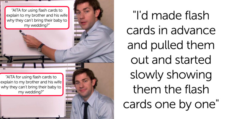 Groom Uses Flashcards To Tell His Brother He Can’t Bring His Baby To A Child-Free Wedding And Asks If He’s A Jerk