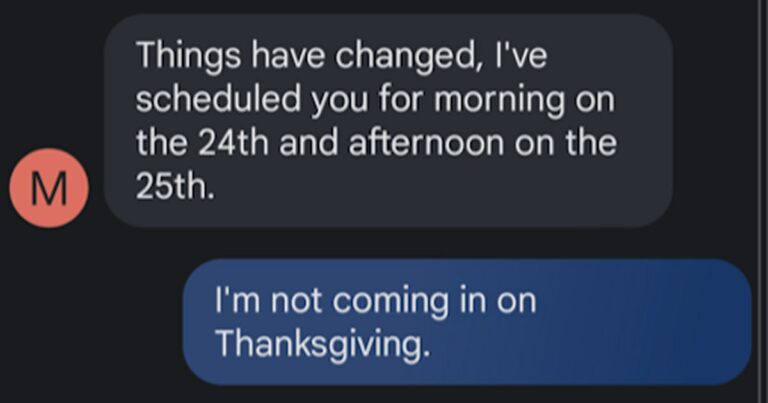 Boss Tries To Force Worker To Come In Over Thanksgiving And It Backfires When He Quits