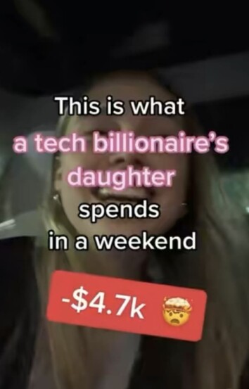 Tiktoker Reveals ‘what A Tech Billionaires Daughter Spends In A Weekend